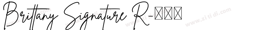 Brittany Signature R字体转换